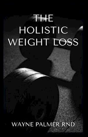 Holistic Weight Loss