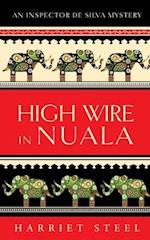 High Wire in Nuala