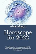 Horoscope for 2022