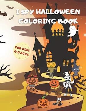 I Spy Halloween Coloring Book for Kids 2-5 ages