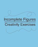 Incomplete Figures