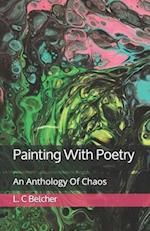 Painting With Poetry