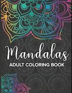 Mandalas Adult Coloring Book