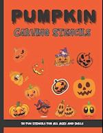 Pumpkin Carving Stencils: 50 Fun Stencils For All Ages and Skills (Halloween Crafts) 