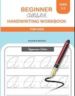 Beginner Cursive Handwriting Workbook