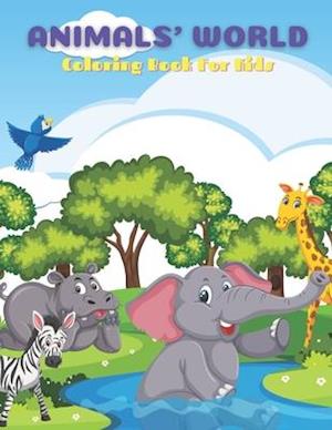 ANIMALS' WORLD - Coloring Book For Kids