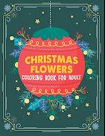 Christmas flowers coloring book for Adult