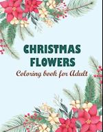 Christmas flowers coloring book for Adult