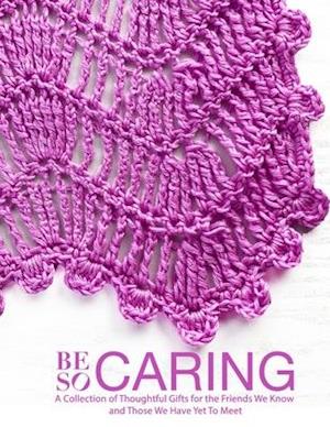 Be So Caring