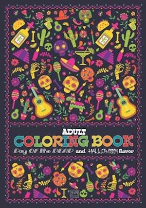 Adult Coloring Book Day of The Dead and Halloween flavor