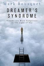 Dreamer's Syndrome