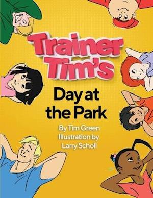 Trainer Tim's Day at the Park