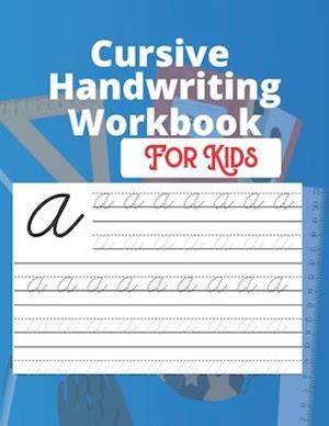 Cursive Handwriting Workbook For Kids