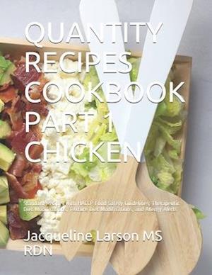 Quantity Recipes Cookbook Part 1 Chicken