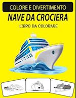 Nave Da Crociera Libro Da Colorare