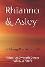 Rhianno & Asley: Seeking Poetic Lands 