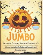 Jumbo Halloween Coloring Book for Kids Ages 2-5