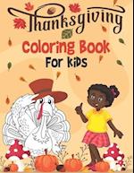 Thanksgiving Coloring Book For Kids: Fun Designs: Turkeys, Apples, Pumpkins and more! 8.5x11 59 pages 