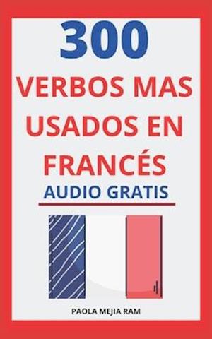 300 verbos más usados en francés