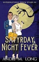 Satyrday Night Fever