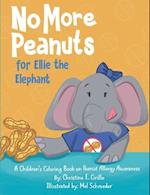 No More Peanuts for Ellie the Elephant