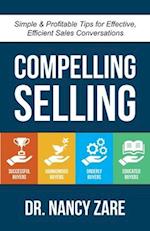 Compelling Selling