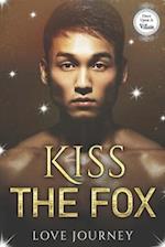 Kiss The Fox