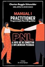 Manual I - Practitioner em Programação Neurolinguística