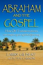 Abraham and the Gospel