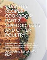 Quantity Recipes Cookbook Part 2 Seafood, Eggs and Other Poultry