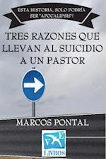 Tres Razones Que Llevan Al Suicidio a Un Pastor