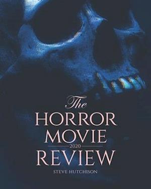 The Horror Movie Review: 2020