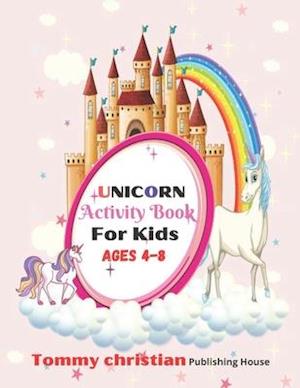 Unicorn Activity Book For Kids Ages 4-8