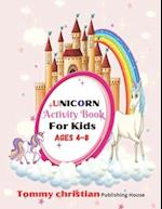 Unicorn Activity Book For Kids Ages 4-8