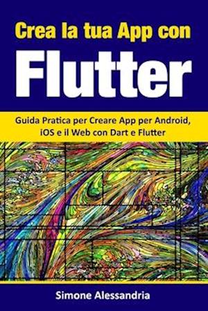 Crea la Tua App con Flutter