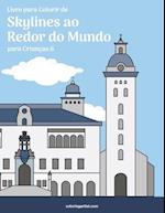 Livro para Colorir de Skylines ao Redor do Mundo para Crianças 6