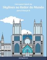 Livro para Colorir de Skylines ao Redor do Mundo para Crianças 8