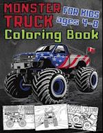 Monster Truck Coloring Book For Kids Ages 4-8: 35 Awesome BIG Printed Designs | Filled With Funny Monster Truck Scenes 
