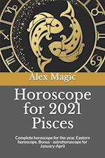 Horoscope for 2021 Pisces