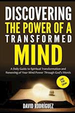 Discovering the Power of a Transformed Mind