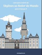 Livro para Colorir de Skylines ao Redor do Mundo para Crianças 9