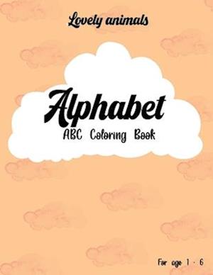 Lovely animals / Alphabet - ABC Coloring Book for age 1 - 6