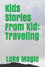 Kids Stories From Kid