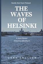 The Waves of Helsinki