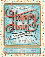 The Very Finest Happy Hour Coloring Book