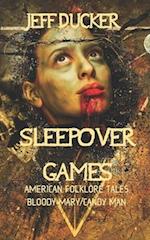 Sleepover Games