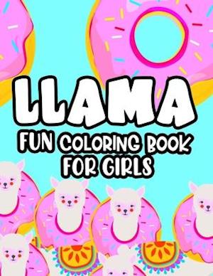 Llama Fun Coloring Book For Girls