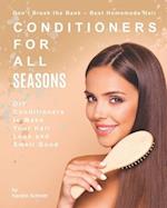 Don't Break the Bank - Best Homemade Hair Conditioners for All Seasons
