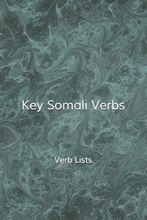 Key Somali Verbs: Verb Lists