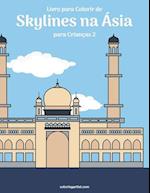 Livro para Colorir de Skylines na Ásia para Crianças 2